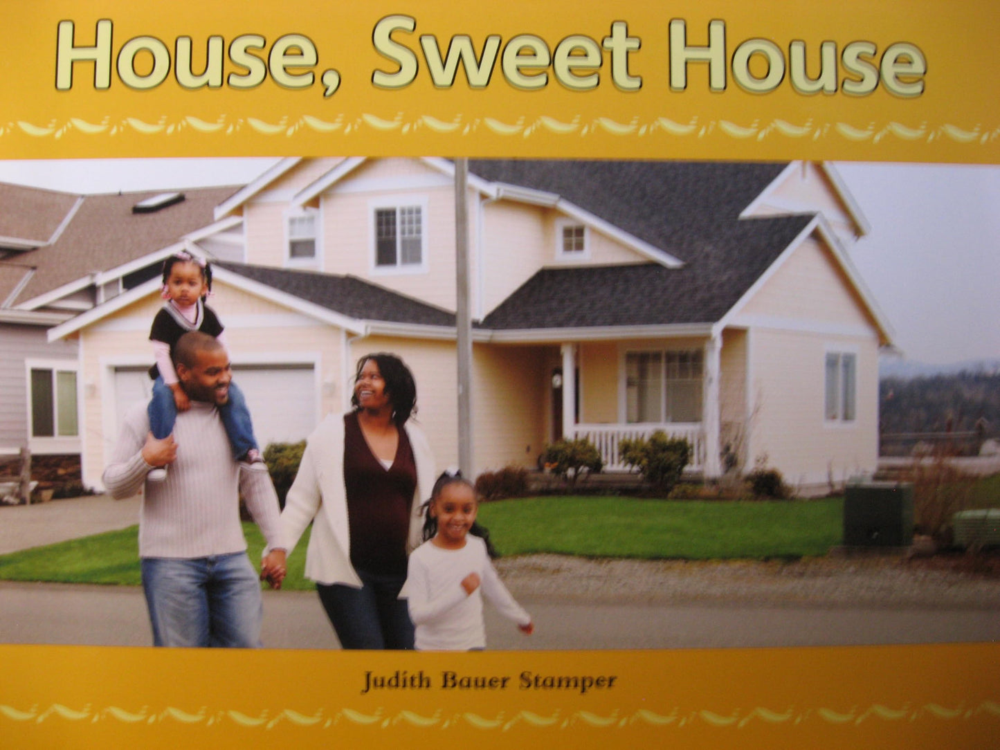 House, Sweet House