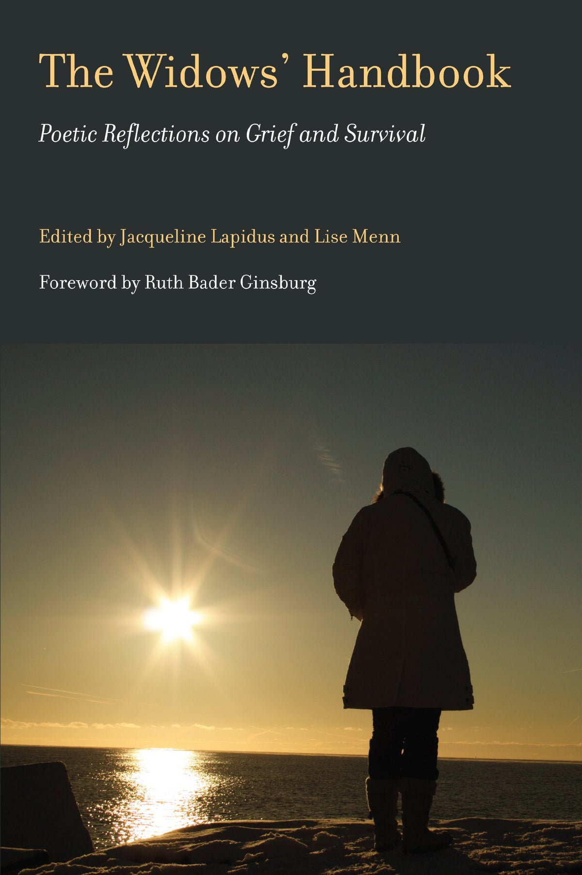 The Widows' Handbook: Poetic Reflections on Grief and Survival (Literature & Medicine)