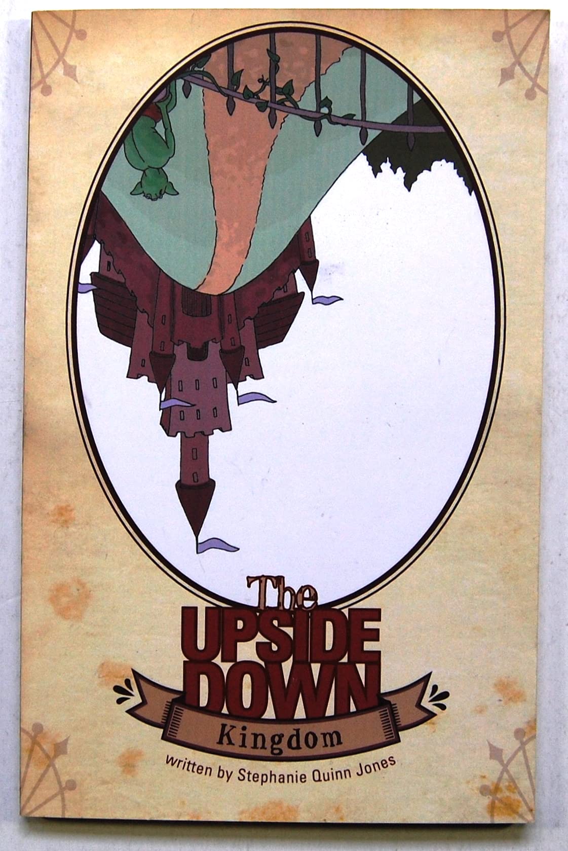 The Upside Down Kingdom