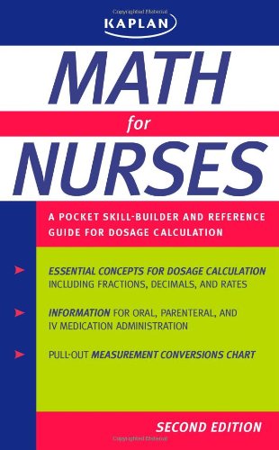 Math for Nurses: A Pocket Skill-Builder and Reference Guide for Dosage Calculation
