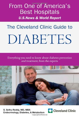 The Cleveland Clinic Guide to Diabetes (Cleveland Clinic Guides)