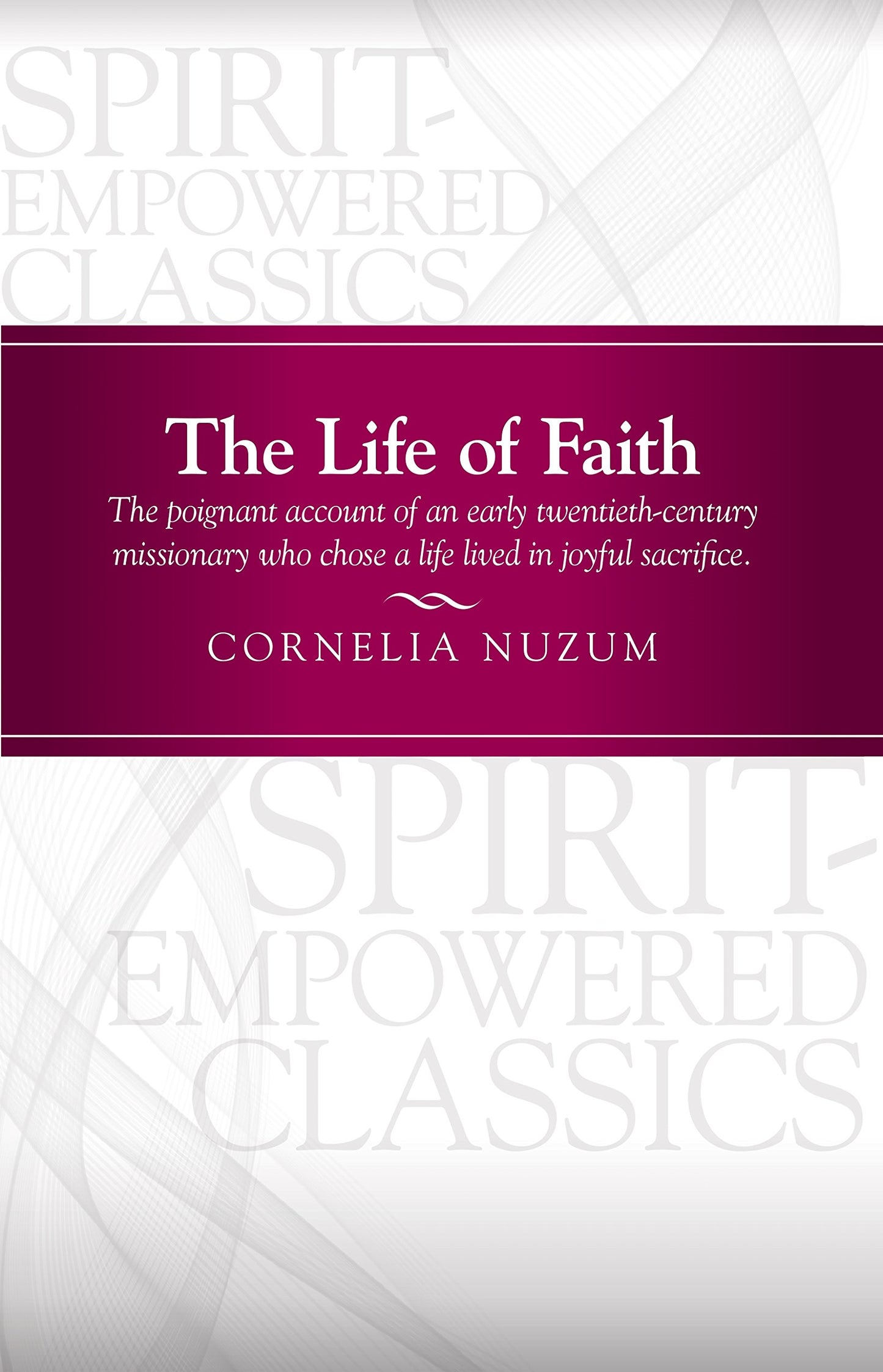 The Life of Faith