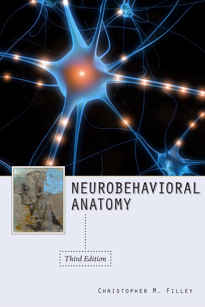 Neurobehavioral Anatomy, Third Edition - 3430