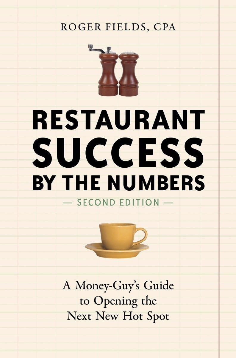 RESTAURANT SUCCESS BY THE NUMBER