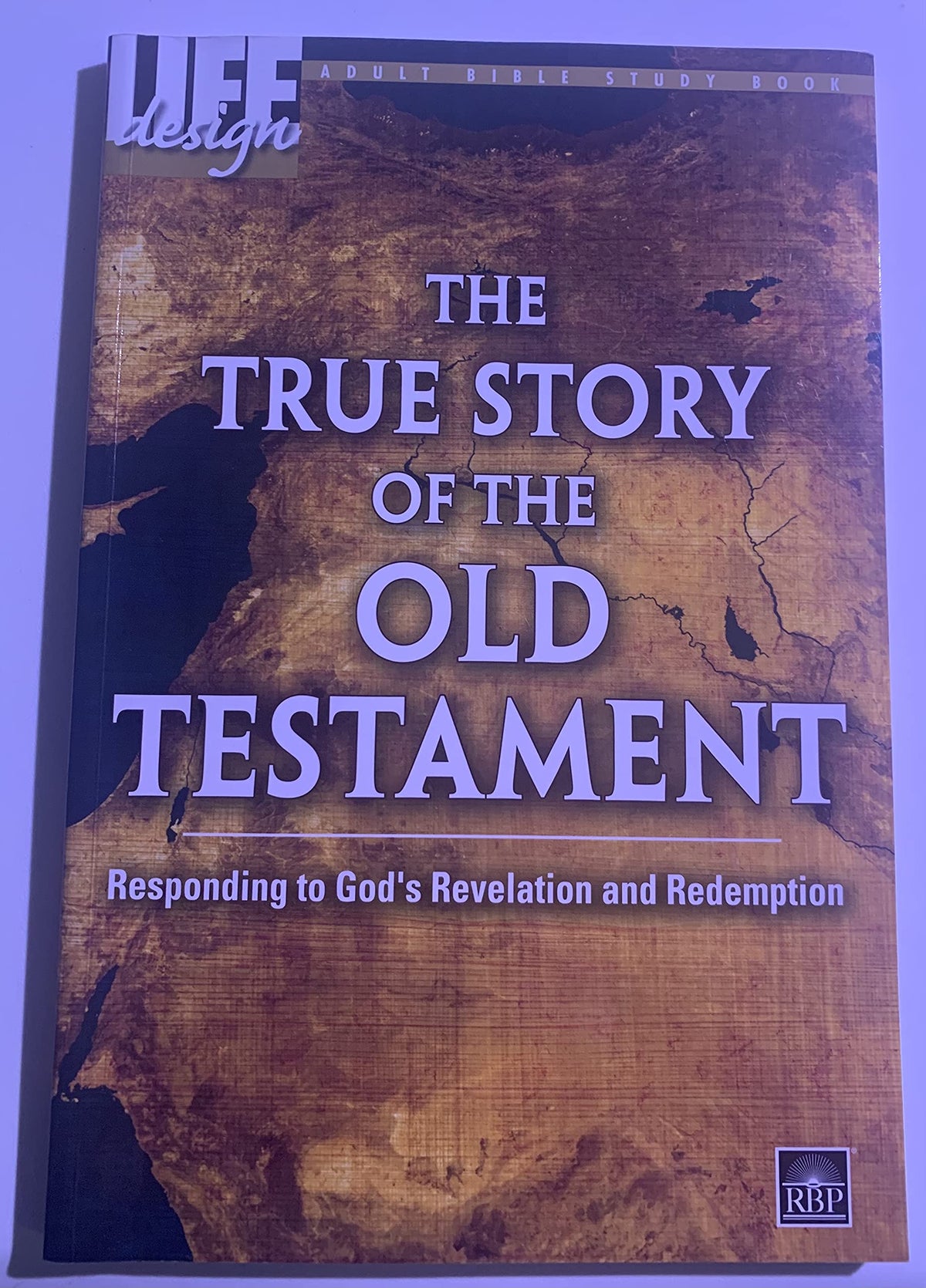 The True Story of the Old Testament: Responding to God's Revelation and Redemption