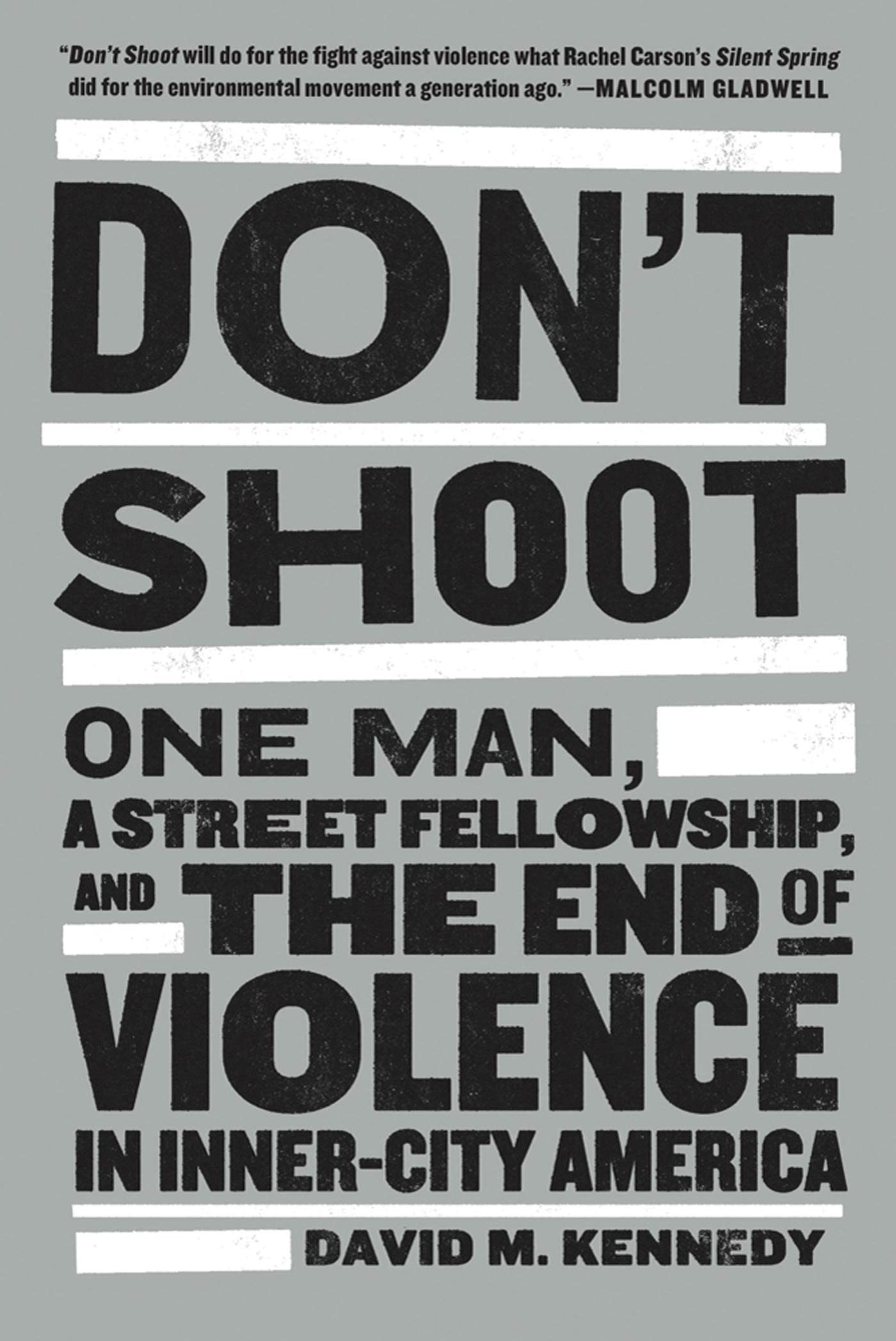 Don't Shoot: One Man, A Street Fellowship, and the End of Violence in Inner-City America - 1503