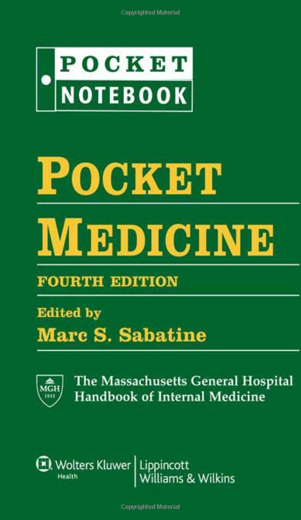 Pocket Medicine: The Massachusetts General Hospital Handbook of Internal Medicine, 4th Edition (Pocket Notebook) - 7314