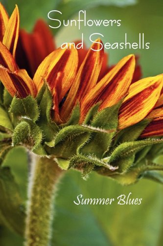 Sunflowers and Seashells: Summer Blues