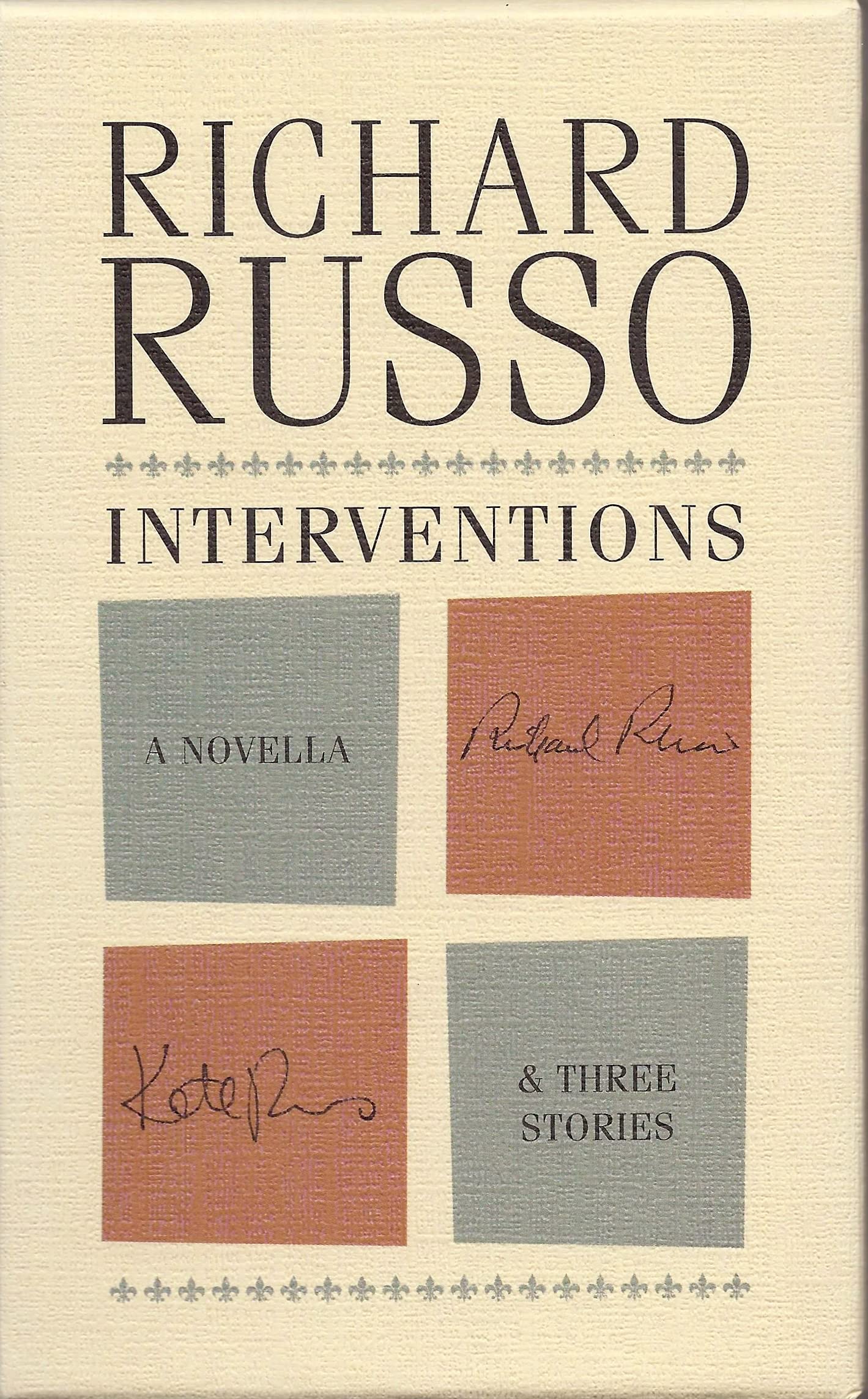 Interventions: A Novella & Three Stories - 5473