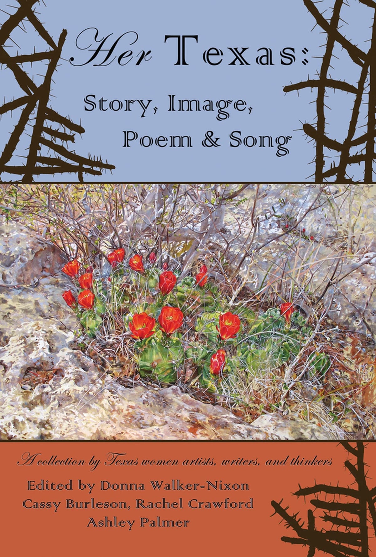 Her Texas: Story, Image, Poem & Song