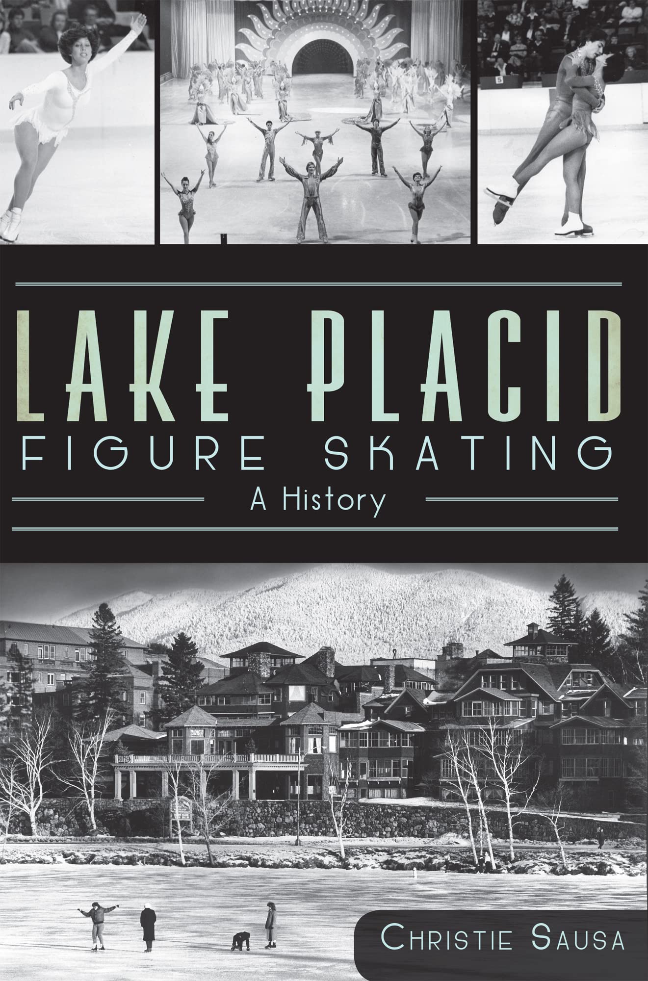 Lake Placid Figure Skating:: A History (Sports)