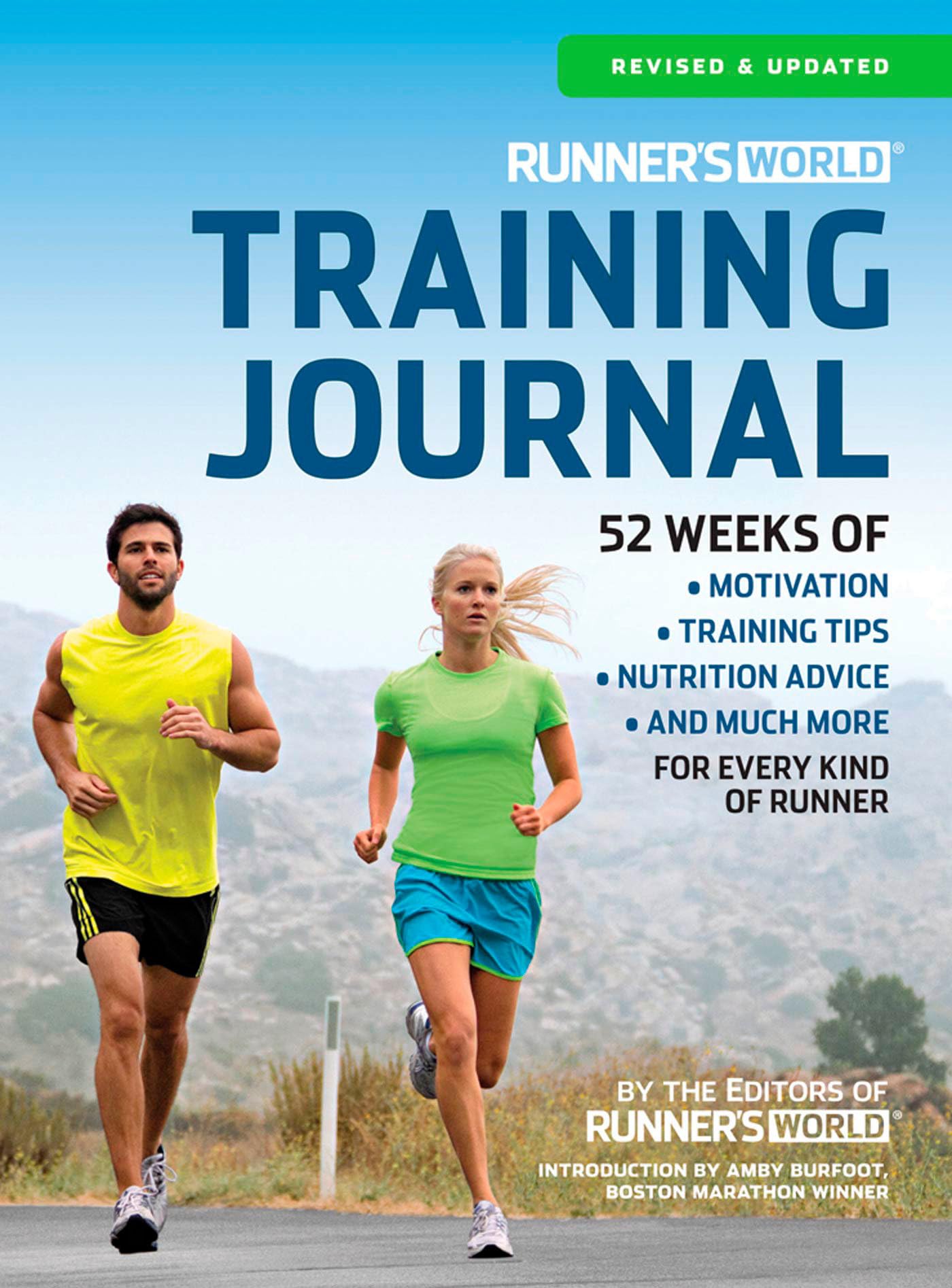 Runner's World Training Journal: A Daily Dose of Motivation, Training Tips & Running Wisdom for Every Kind of Runner--From Fitness Runners to Competitive Racers - 4462