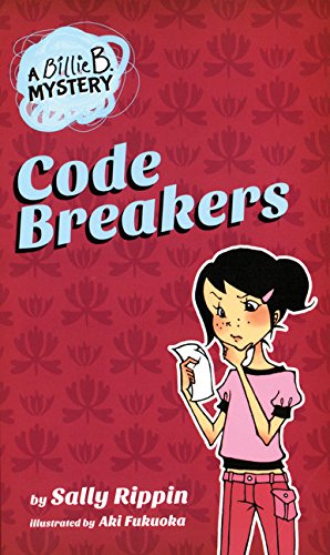 Code Breakers (Billie B. Mysteries, 2)