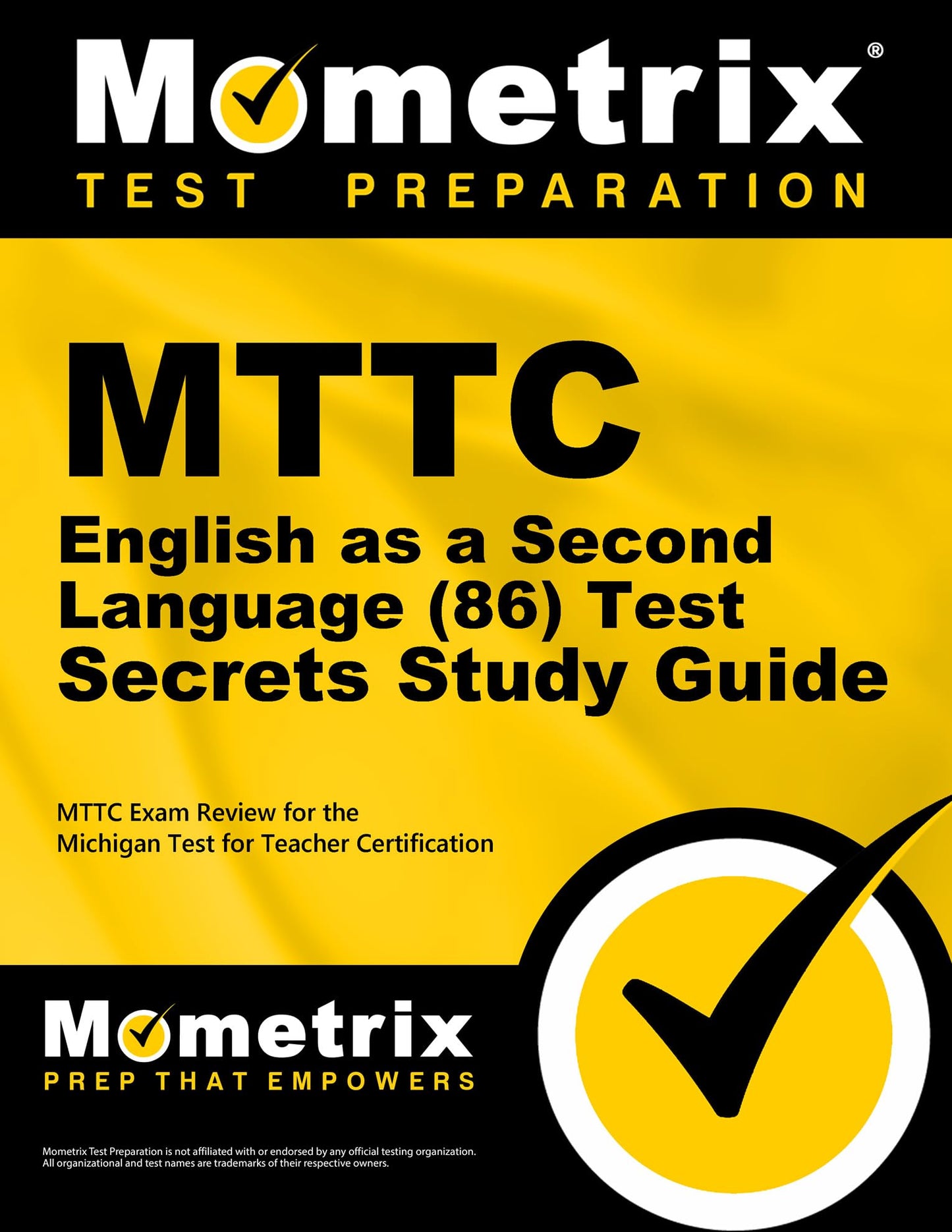 MTTC English as a Second Language (86) Test Secrets Study Guide: MTTC Exam Review for the Michigan Test for Teacher Certification (Mometrix Secrets Study Guides) - 6517