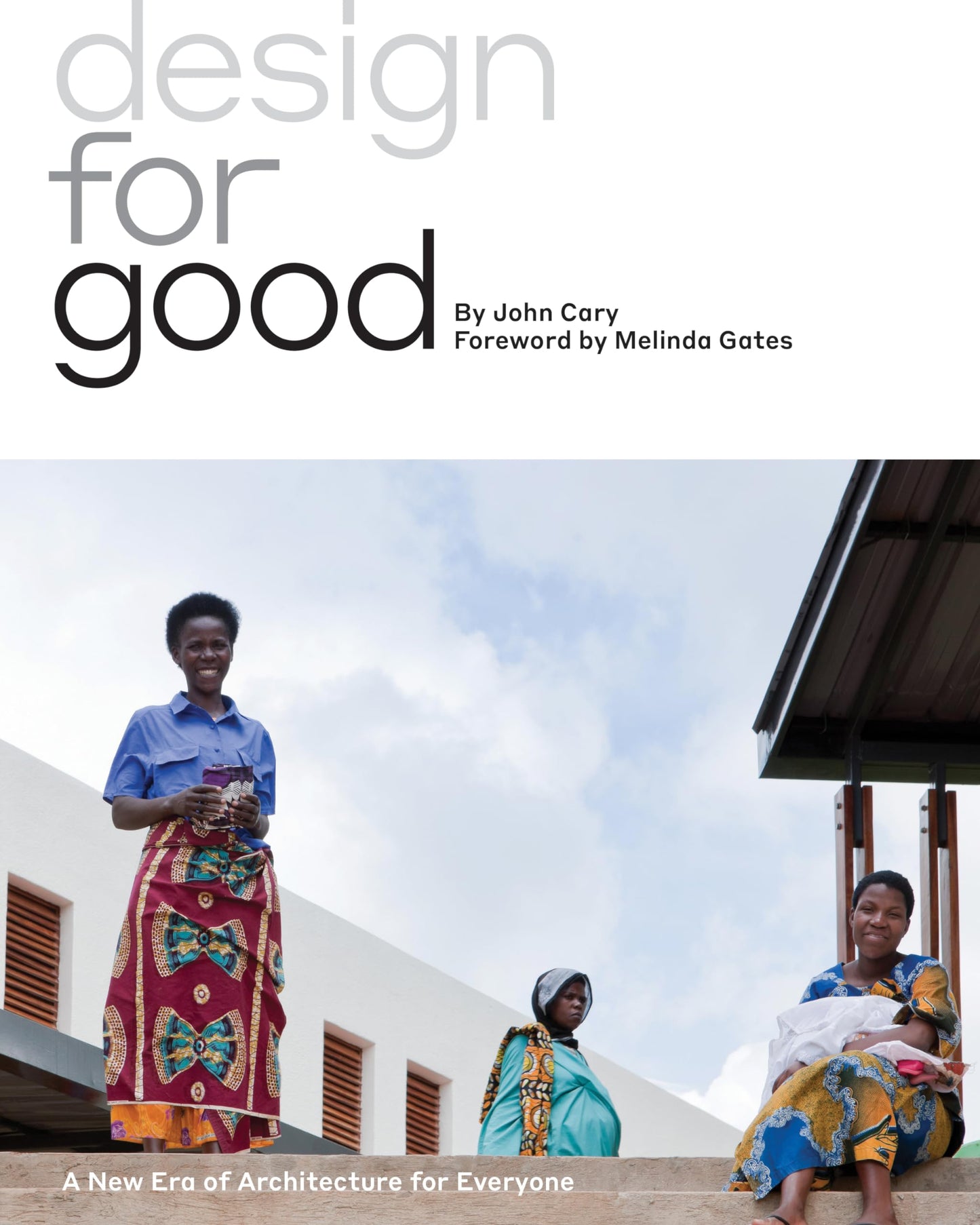 Design for Good: A New Era of Architecture for Everyone - 4594