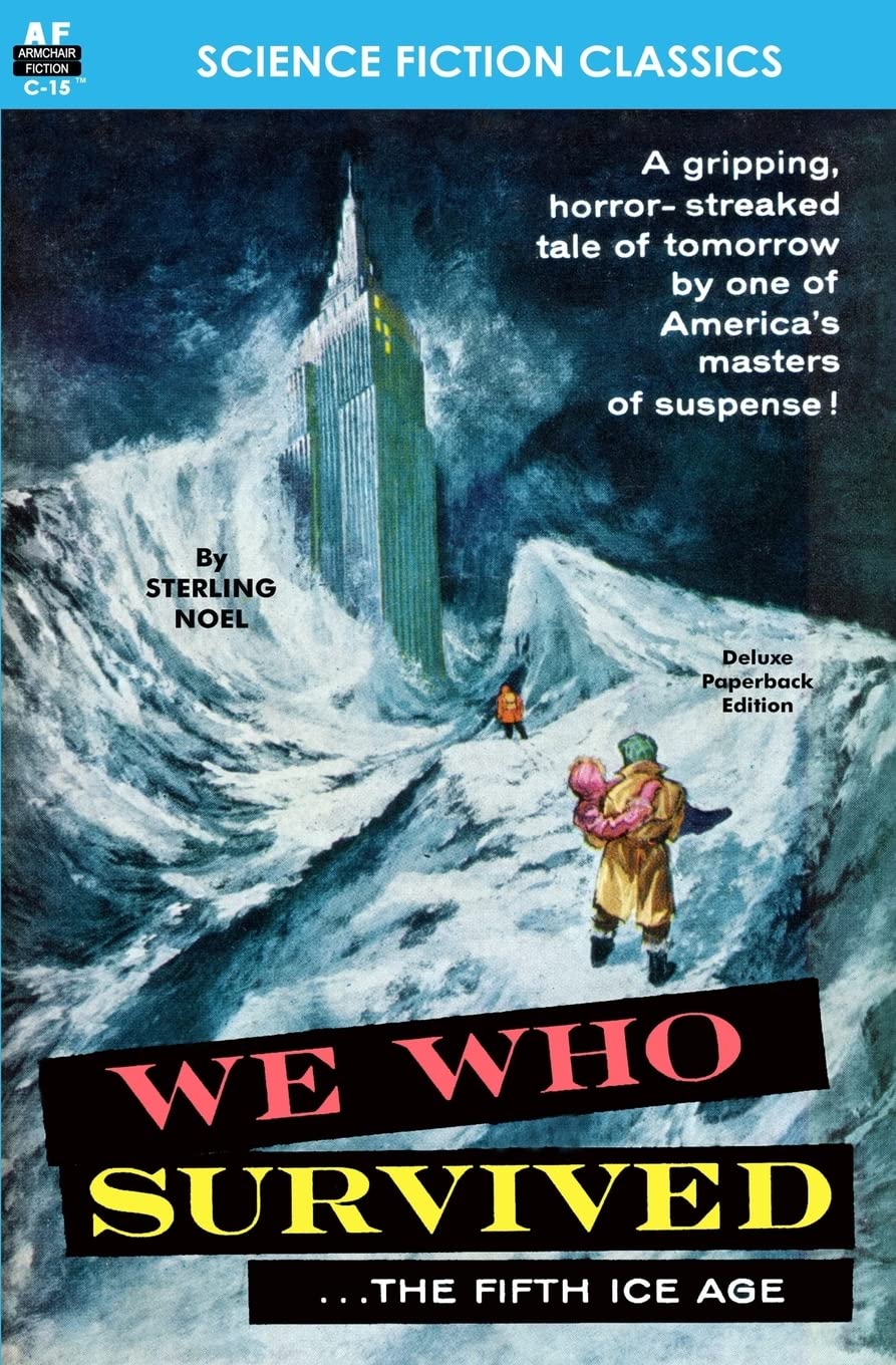 We Who Survived (the Fifth Ice Age) - 6532
