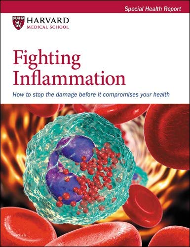 Fighting Chronic Inflammation: How to stop the damage before it compromises your health
