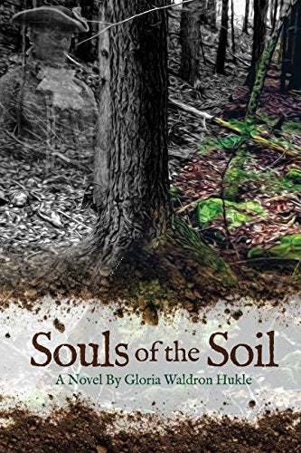 Souls of the Soil (American Waldron Book Series)