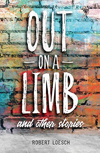 Out on a Limb and Other Stories
