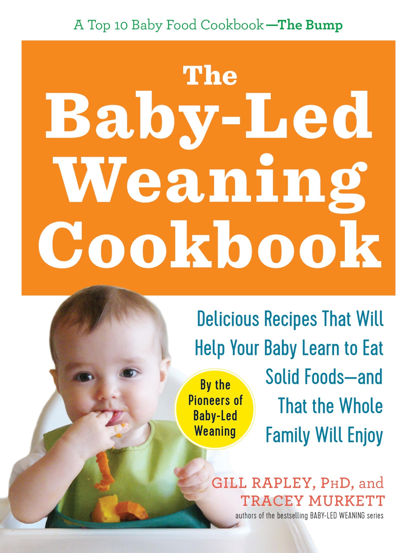 THE BABY-LED WEANING COOKBOOK: D - 5352