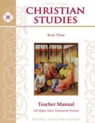Christian Studies III Teacher Manual, Second Edition