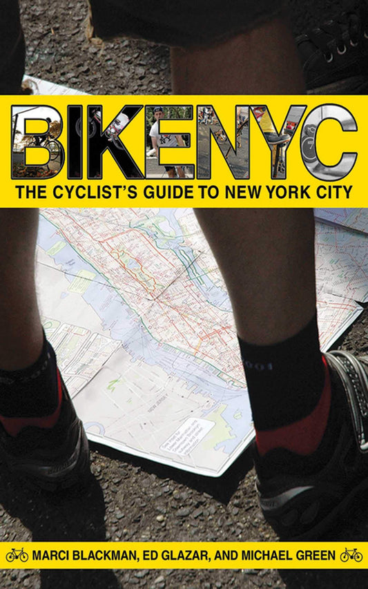 Bike NYC: The Cyclist's Guide to New York City - 4264