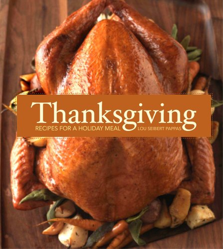 Thanksgiving: Recipes for a Holiday Meal - 6829