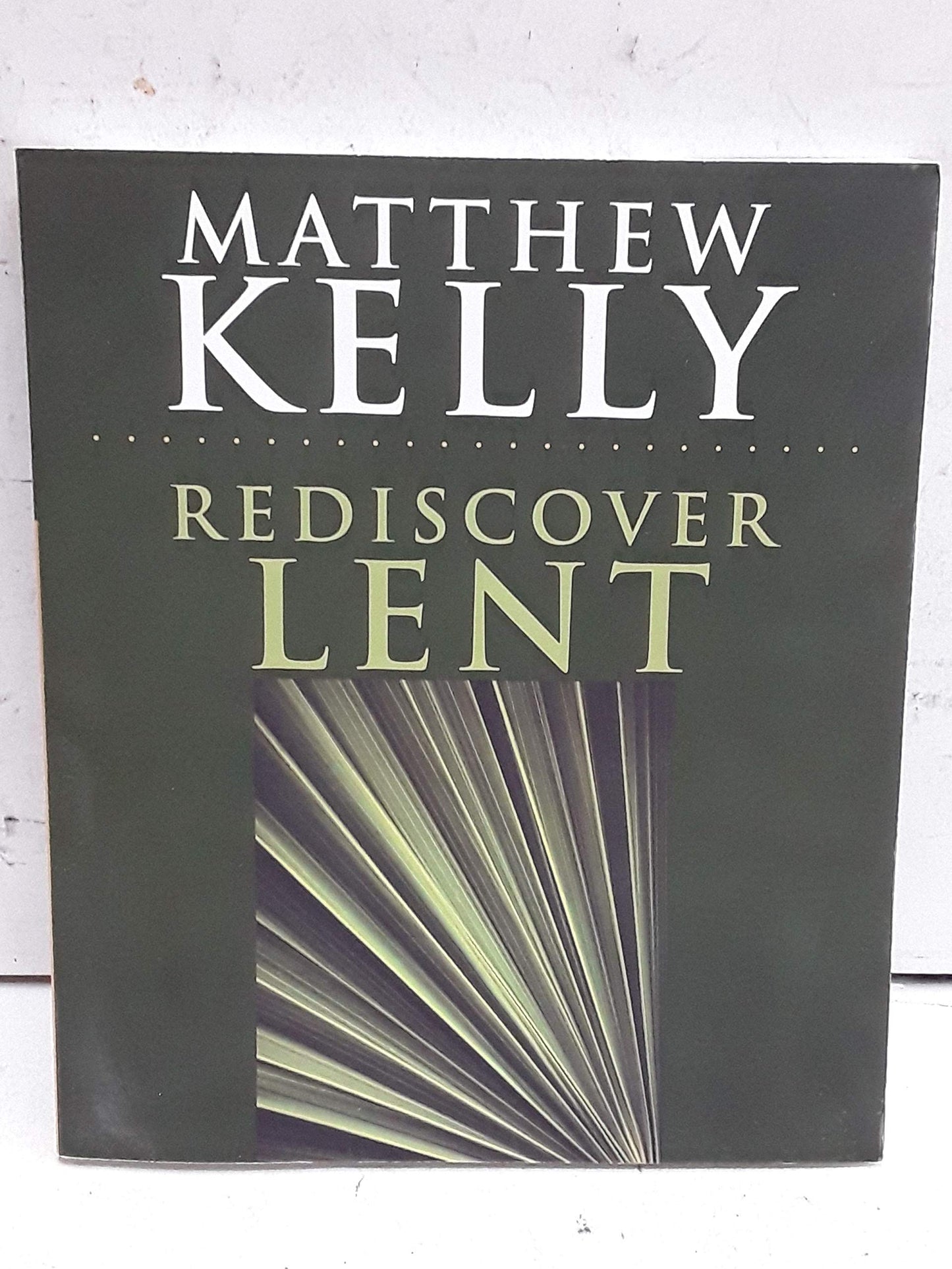 Rediscover Lent