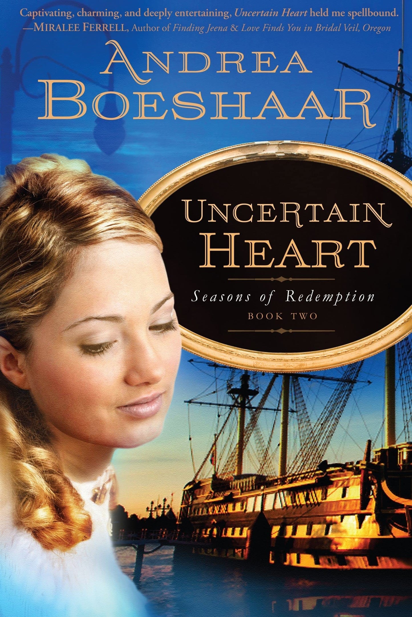 Uncertain Heart (Seasons of Redemption, Book 2)