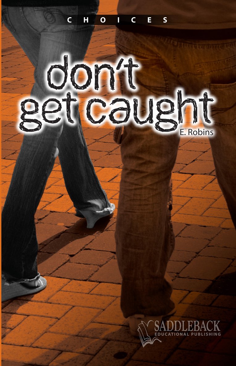 Don't Get Caught (Choices) - 8311