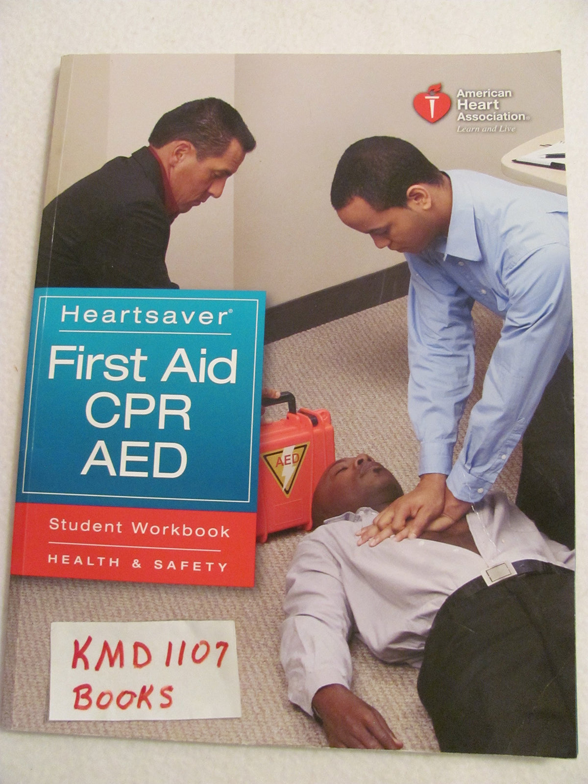 Heartsaver First Aid CPR AED