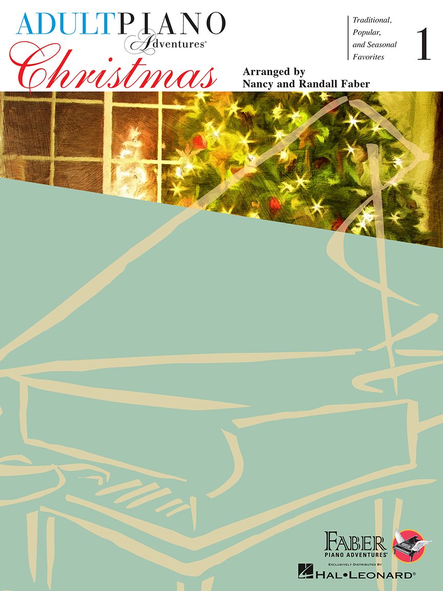 Adult Piano Adventures: Christmas Book 1 | Beginner Holiday Piano Songbook with Online Audio | Easy Sheet Music for Adults | Includes Sacred Carols, Santa Songs & Seasonal Favorites | Faber Book