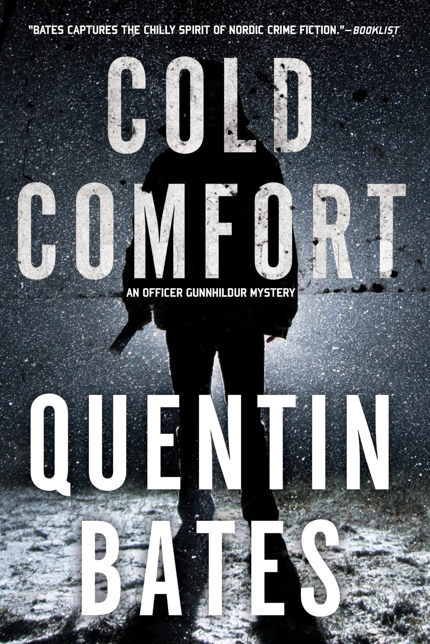 Cold Comfort (A Sergeant Gunnhildur Novel)