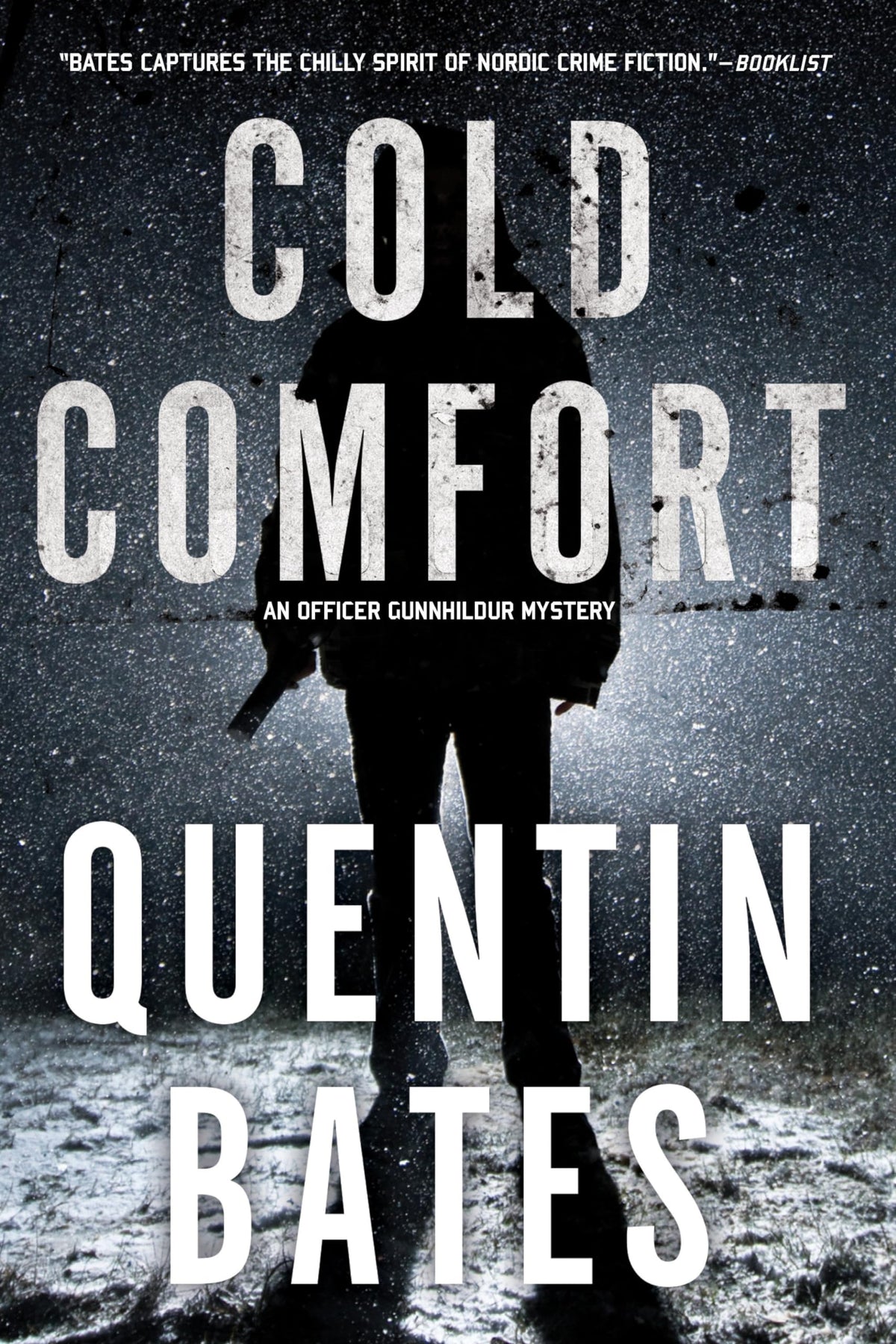 Cold Comfort (A Sergeant Gunnhildur Novel)
