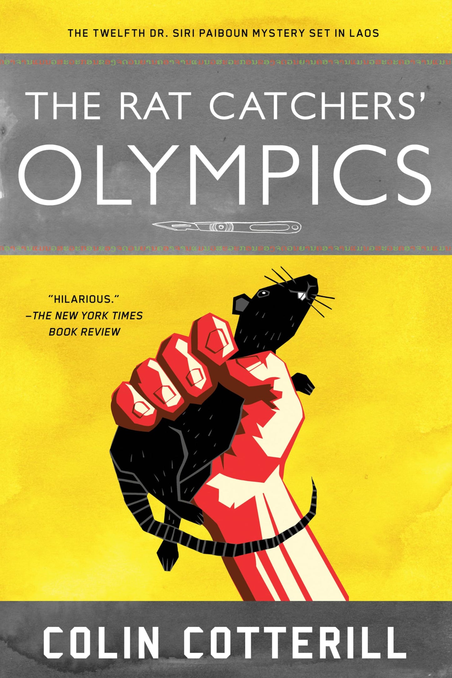 The Rat Catchers' Olympics (A Dr. Siri Paiboun Mystery)