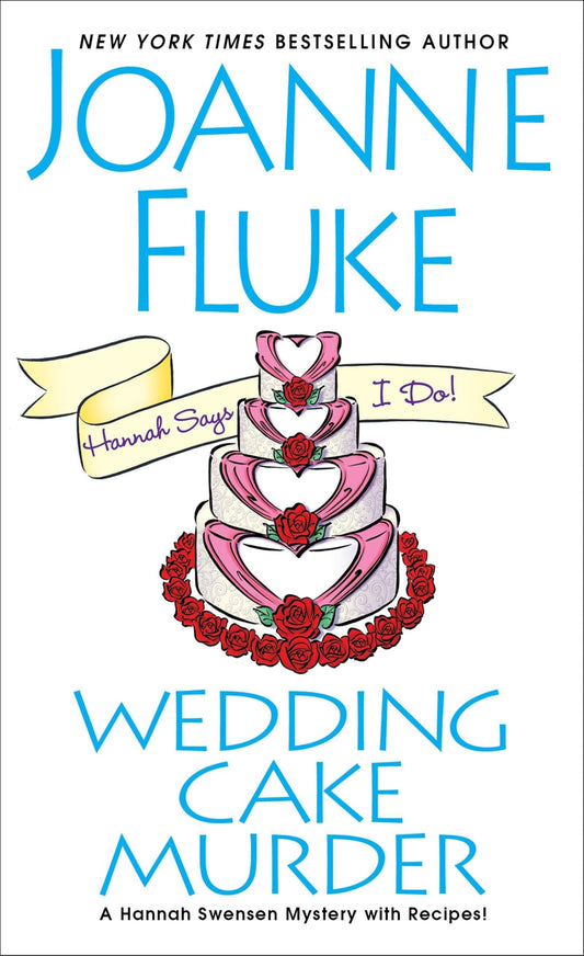 Wedding Cake Murder (A Hannah Swensen Mystery) - 384