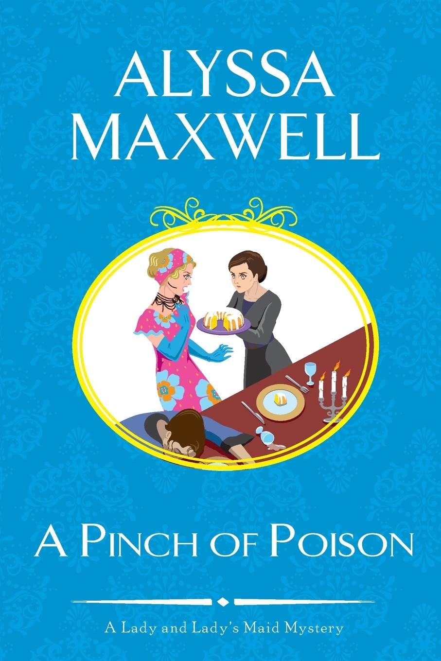A Pinch of Poison (A Lady and Lady's Maid Mystery) - 93