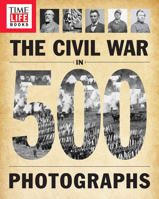 TIME-LIFE The Civil War in 500 Photographs - 673