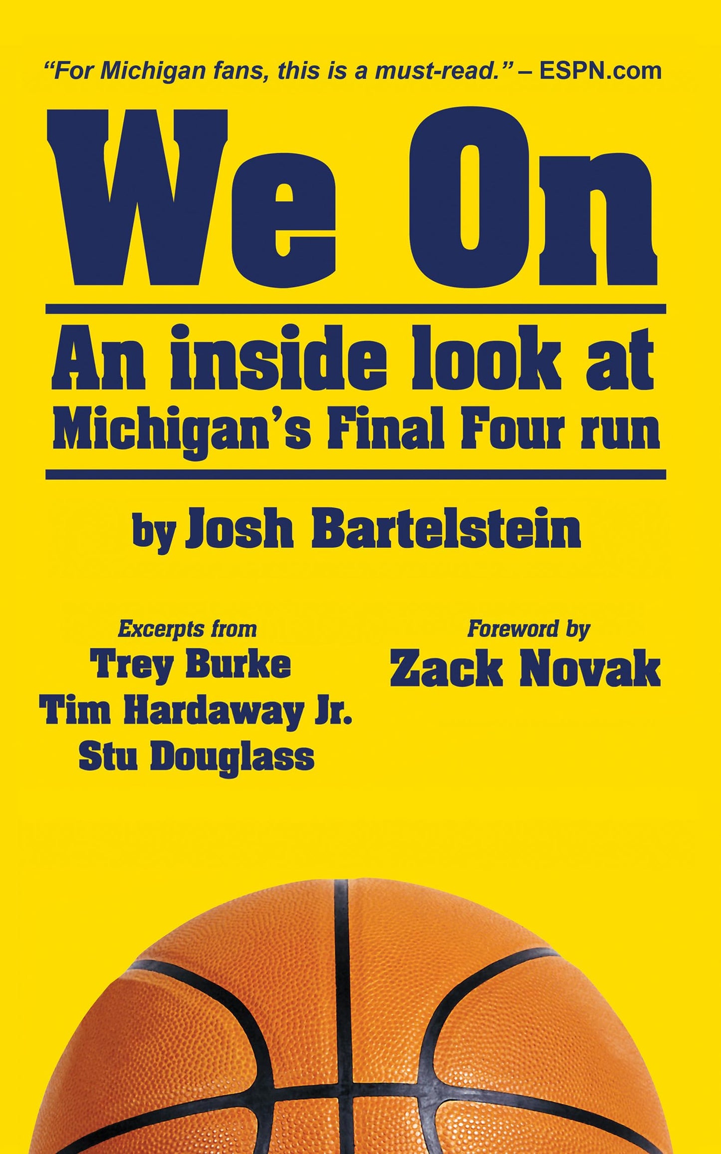 We On: An inside look at Michigan's Final Four run - 4556