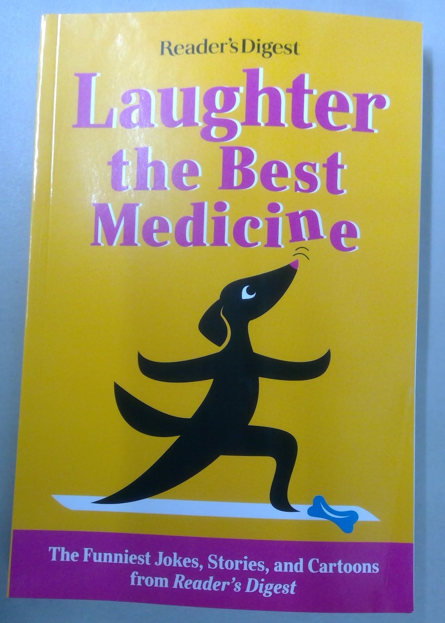 Laughter the Best Medicine - The Funniest Jokes, Stories, and Cartoons from Reader's Digest