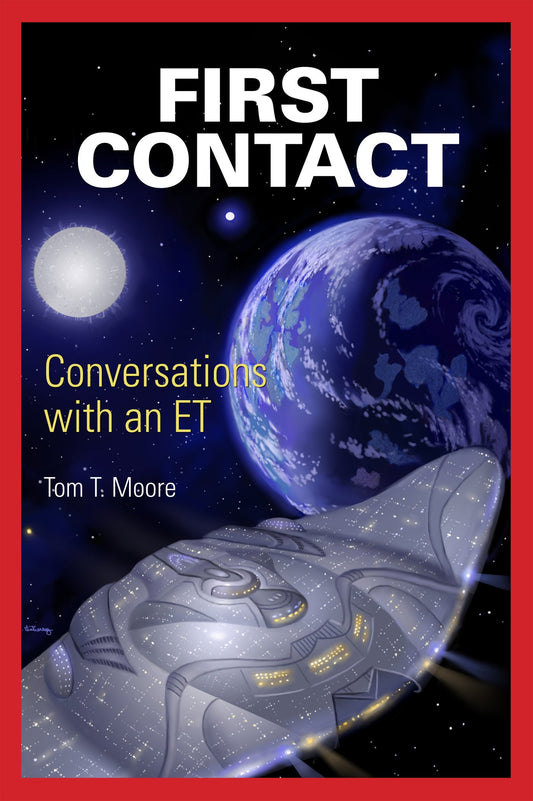 First Contact: Conversations with an ET - 462