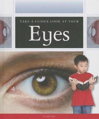 Take a Closer Look at Your Eyes