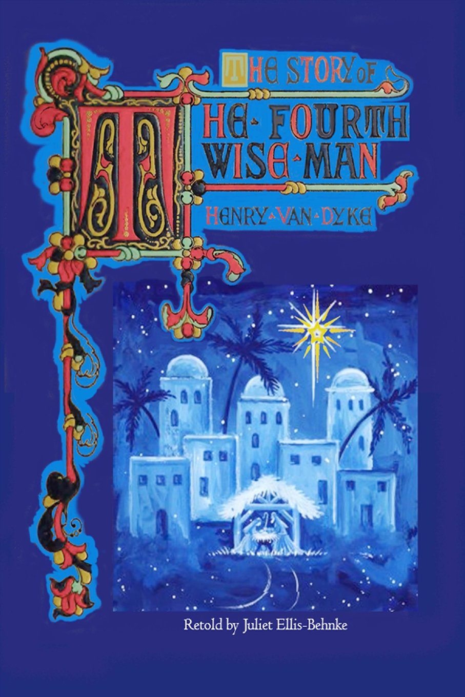 The Story of the Fourth Wise Man - 9595