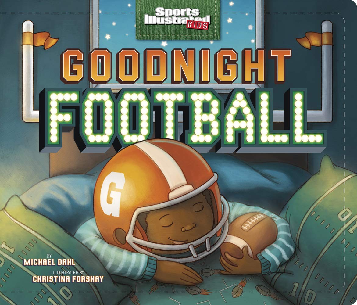 Goodnight Football (Sports Illustrated Kids Bedtime Books) - 9787