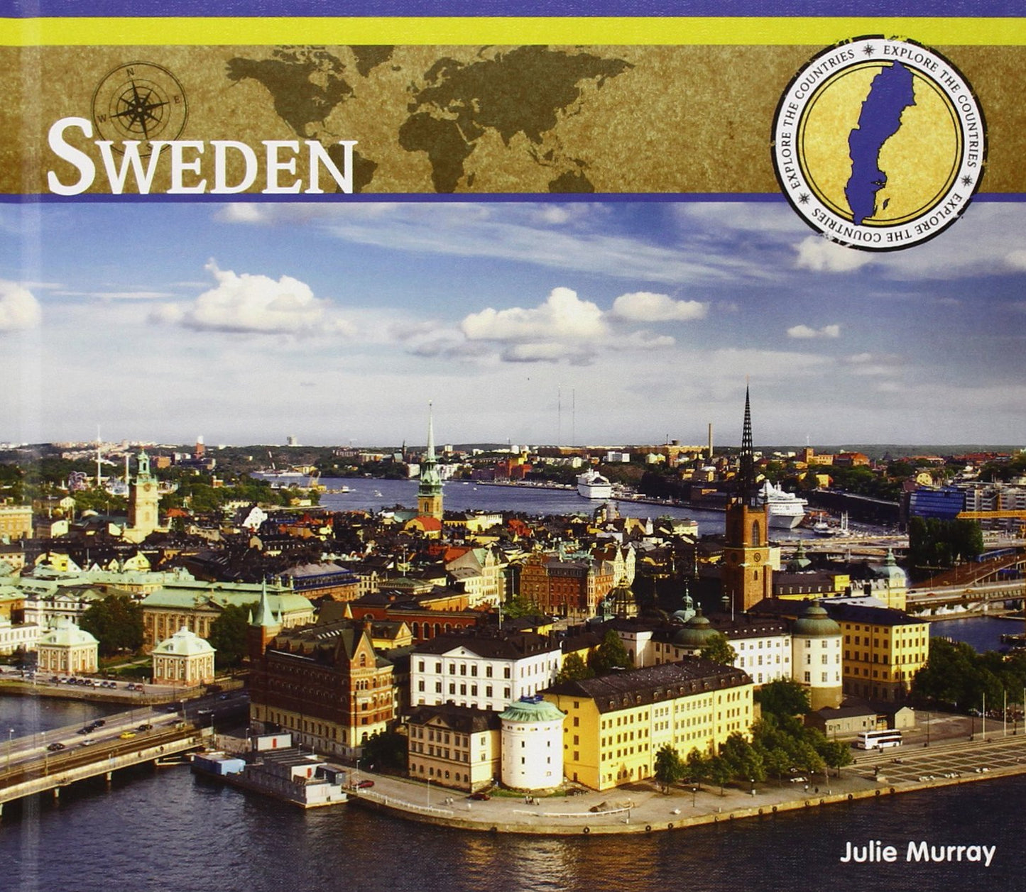 Sweden (Explore the Countries Set 2)