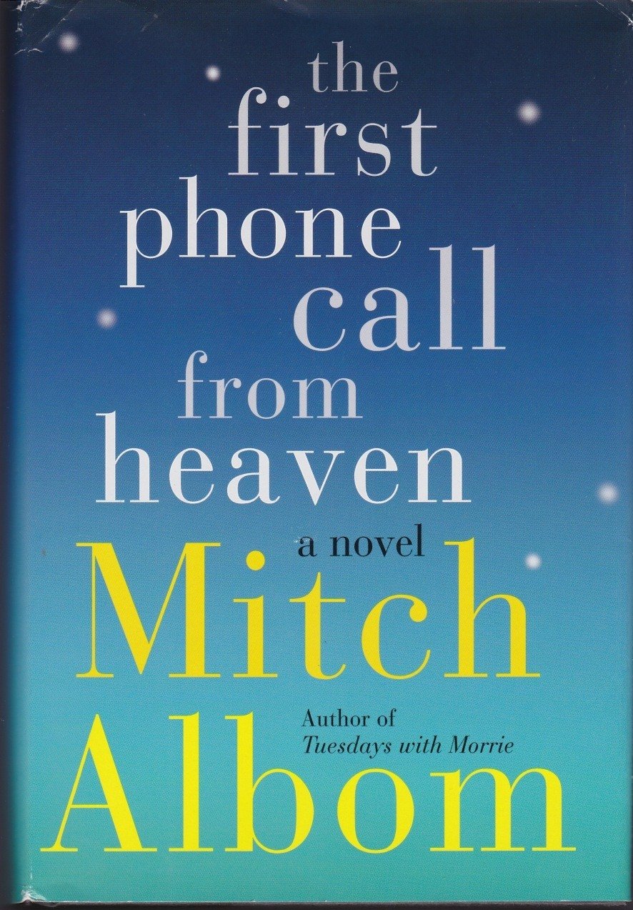 The First Phone Call From Heaven - Large Print Edition