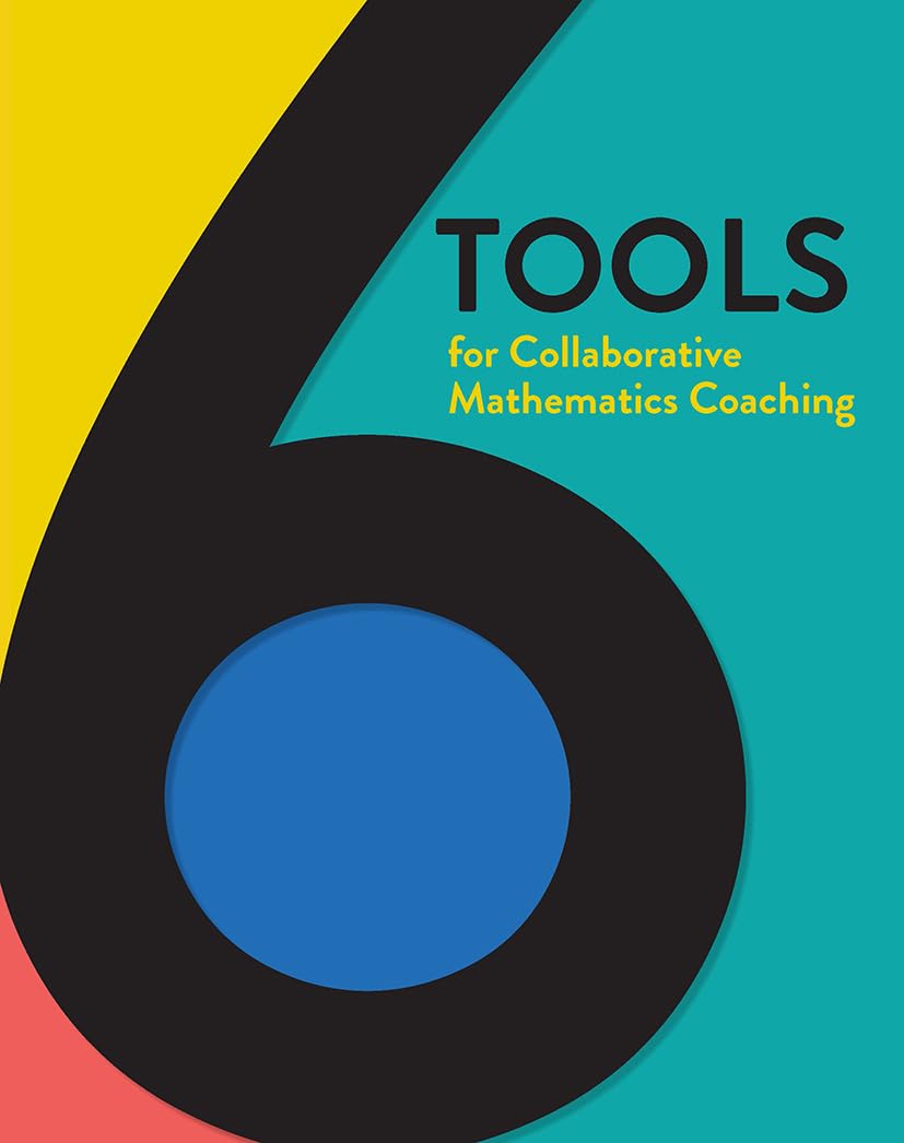6 Tools for Collaborative Mathematics Coaching - 703