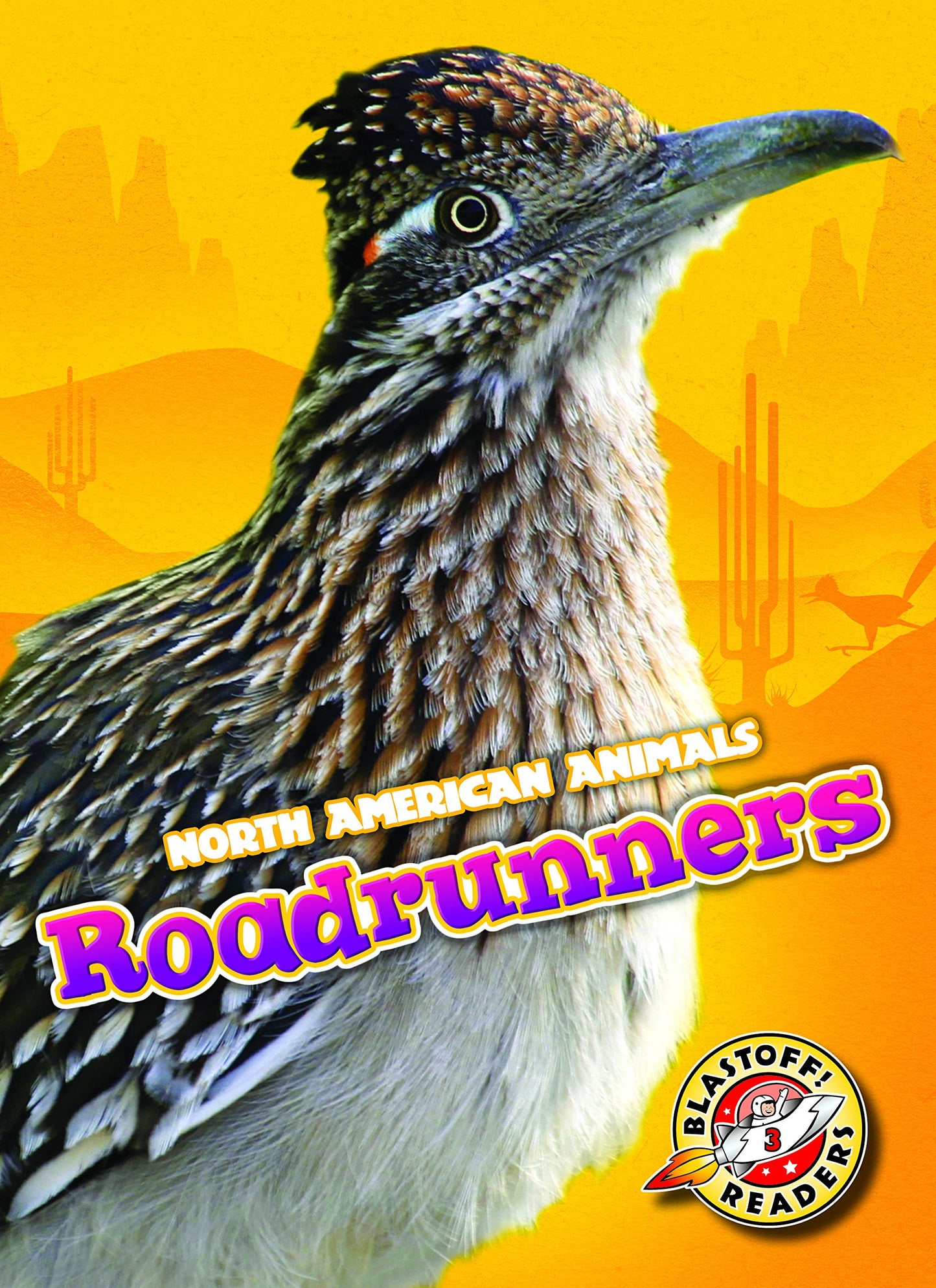 Roadrunners (North American Animals)