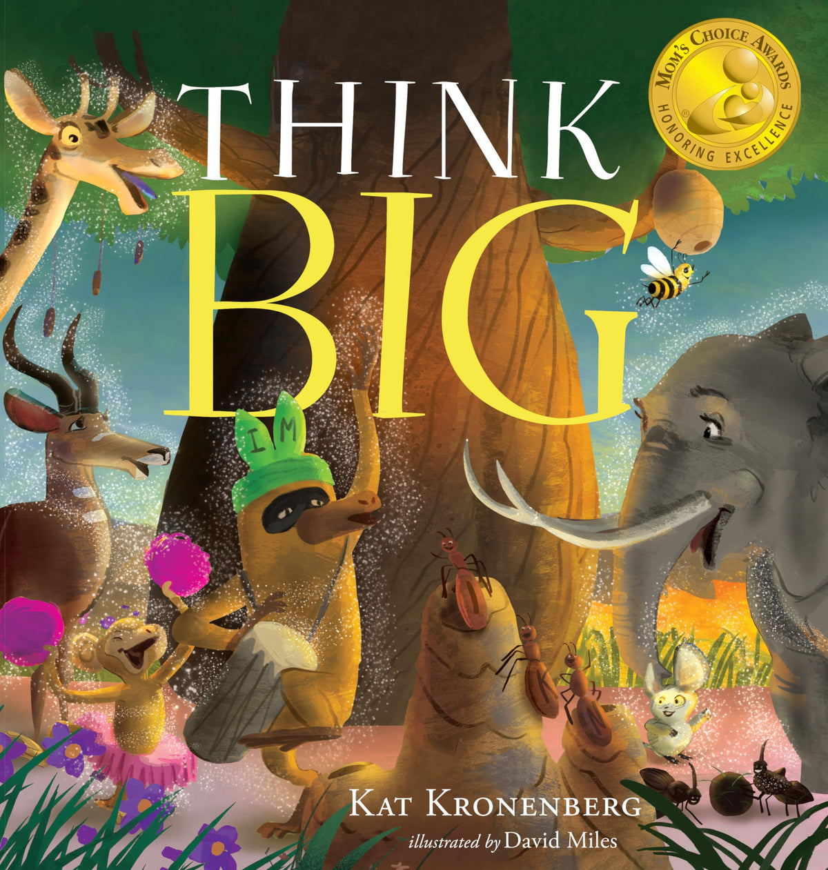 Think Big: A Story about Believing in Ourselves and Working Together (The Live Big Series) (Book 3)
