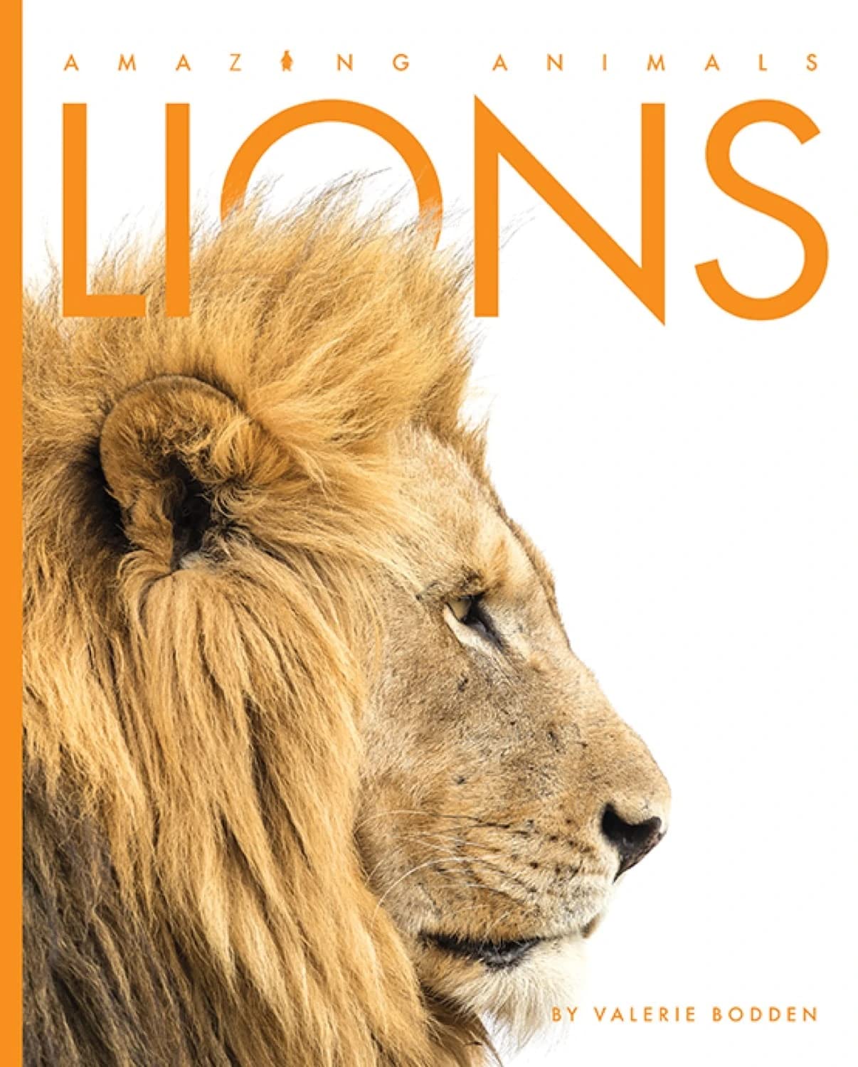 Lions (Amazing Animals) - 2003